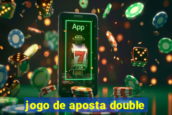 jogo de aposta double